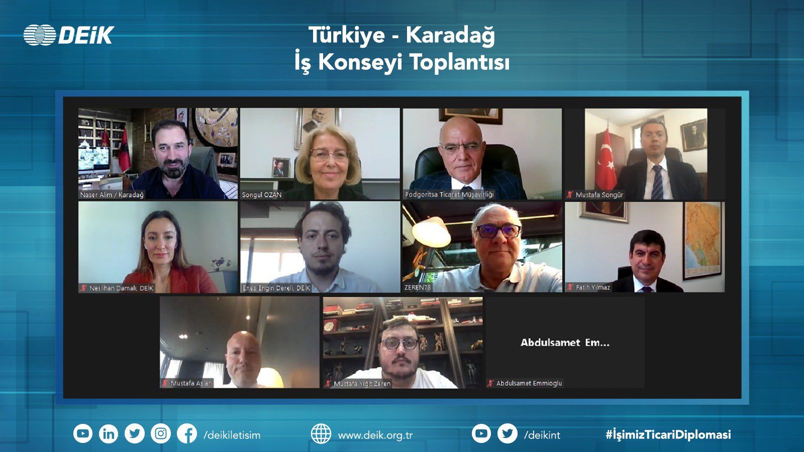 Ticaret Müşavirimiz Erdal Karaömeroğlu’nun katılımıyla düzenlediğimiz yaptığımız çevrimiçi toplantıda, Karadağ Cumhurbaşkanı’nın Türkiye ziyareti ve ikili iş birliği fırsatlarını ele aldık.